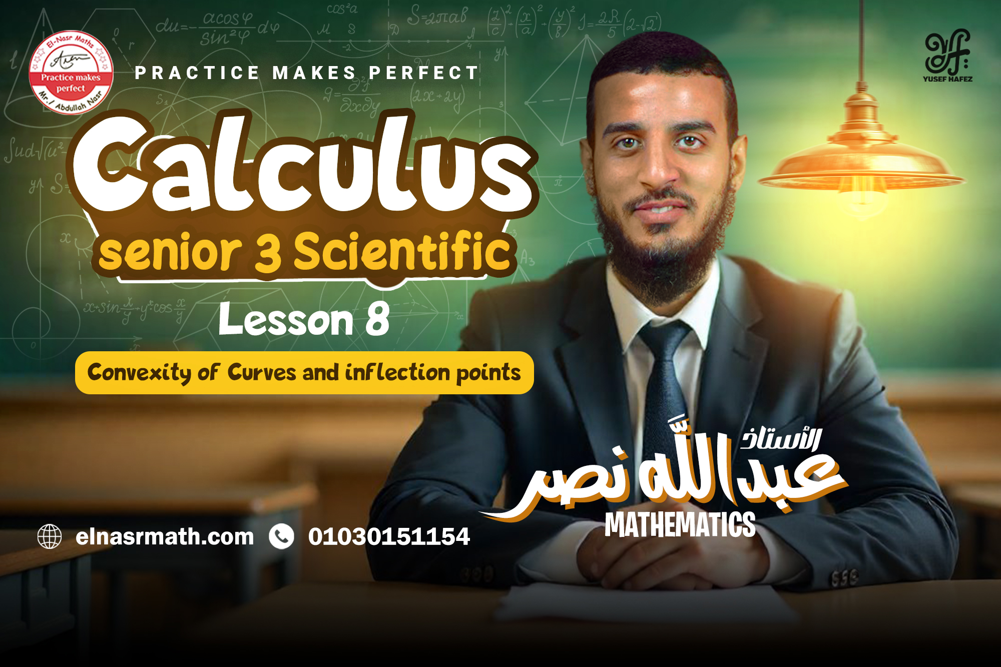 lesson 8 - calculus - unit 2 - Convexity of curves and inflection points - senior 3
